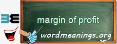 WordMeaning blackboard for margin of profit